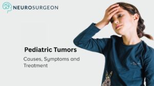 Pediatric Tumor - Dr Amit Deora - Neurologist Near Me