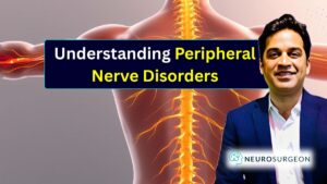 Peripheral Nerve Injury Treatment Everything You Need to Know - Dr Amit Deora Best Neurologist Doctor in Indore